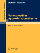 Vorlesung ber Approximationstheorie