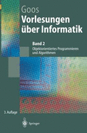 Vorlesungen A1/4ber Informatik: Band 2: Objektorientiertes Programmieren Und Algorithmen