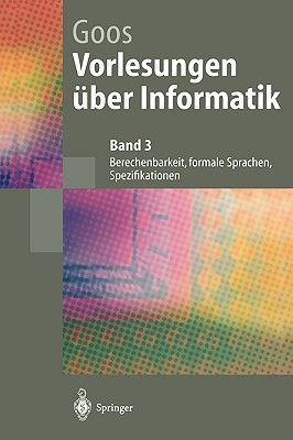Vorlesungen Uber Informatik: Band 2: Objektorientiertes Programmieren Und Algorithmen - Goos, Gerhard