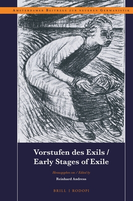 Vorstufen Des Exils / Early Stages of Exile - Andress, Reinhard (Editor)