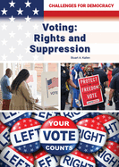 Voting: Rights and Suppression