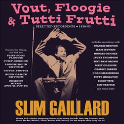 Vout Floogie & Tutti Frutti: Selected Recordings