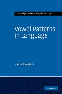 Vowel Patterns in Language - Walker, Rachel