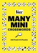 Vox Many Mini Crosswords: 150 Fresh 99 Puzzles