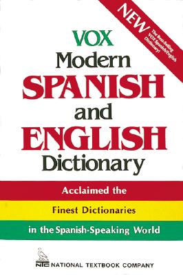 Vox Modern Spanish and English Dictionary - Vox