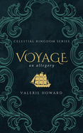 Voyage: A Christian Allegory
