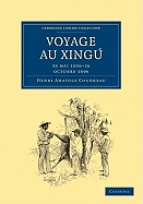 Voyage au Xing: 30 mai 1896-26 octobre 1896