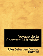 Voyage de La Corvette L'Astrolabe