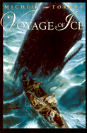 Voyage of Ice