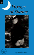 Voyage of Shame - Dere, Nicole