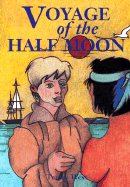 Voyage of the Half Moon - West, Tracey