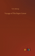 Voyage of The Paper Canoe