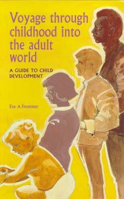 Voyage Through Childhood - Frommer, Eva A