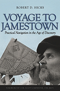 Voyage to Jamestown: Practical Navigation in the Age of Discovery
