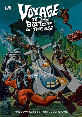 Voyage to the Bottom of the Sea: The Complete Series Volume 1 - Various, and Wilson, George, and Sekowsky, Mike