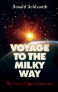 Voyage to the Milky Way