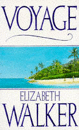 Voyage - Walker, Elizabeth