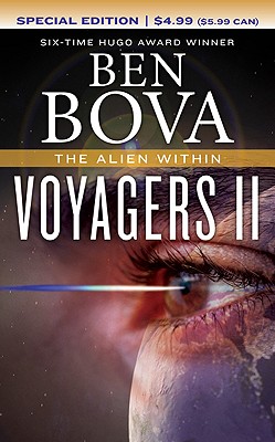 Voyagers II: The Alien Within - Bova, Ben, Dr.