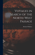 Voyages in Search of the North-West Passage