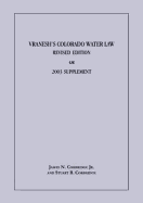 Vraneshs Water Law Supp 2003 - Corbridge, James N., and Rice, Teresa A., and Corbridge, Stuart B.