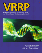 Vrrp: Increasing Reliability and Failover with the Virtual Router Redundancy Protocol