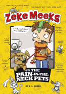 VS the Pain-in-the-neck Pets