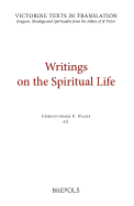 VTT 04 Writings on the Spiritual Life, Evans: A Selection of Works of Hugh, Adam, Achard, Richard, Walter, and Godfrey of St Victor