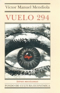 Vuelo 294 - Mendiola, Victor Manuel