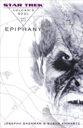 Vulcan's Soul: Epiphany