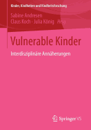 Vulnerable Kinder: Interdisziplinare Annaherungen