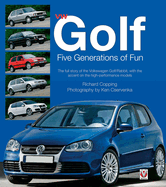 VW Golf: Five Generations of Fun
