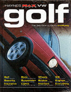 VW Golf: The Definitive Guide to Modifying