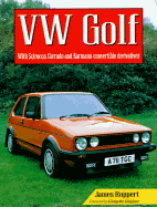 VW Golf_with Scirocco, Corrado and Karmann Convertible Dirivatives