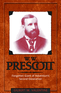 W.W. Prescott: Forgotten Giant of Adventism's Second Generation