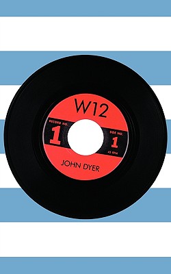 W12 - Dyer, John