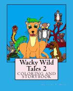 Wacky Wild Tales 2