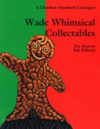 Wade Whimsical Collectables - Murray, Pat