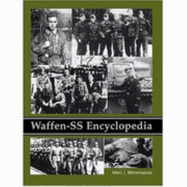 Waffen-SS Encyclopedia - Rikmenspoel, Marc J.