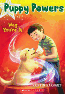Wag, You're It! (Puppy Powers #2)
