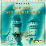 Wagner: Der Ring des Nibelungen (Highlights)