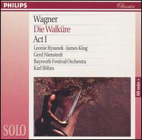 Wagner: Die Walkre, Act I - Gerd Nienstedt (vocals); James King (vocals); Leonie Rysanek (vocals); Bayreuth Festival Orchestra; Karl Bhm (conductor)