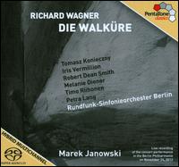 Wagner: Die Walkre - Iris Vermillion (mezzo-soprano); Melanie Diener (soprano); Petra Lang (soprano); Robert Dean Smith (tenor);...