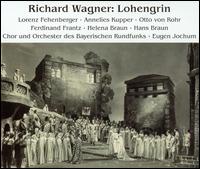 Wagner: Lohengrin [1952] - Annelies Kupper (soprano); Ferdinand Frantz (baritone); Hans Braun (baritone); Helena Braun (soprano);...