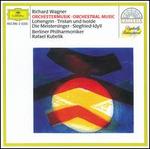 Wagner: Orchestrermusik
