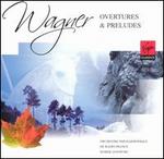 Wagner: Overtures & Preludes - Orchestre Philharmonique de Radio France; Marek Janowski (conductor)