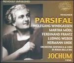 Wagner: Parsifal - Alois Pernerstorfer (vocals); Dorothea Siebert (vocals); Ferdinand Frantz (vocals); Frieda Bttinger (vocals);...