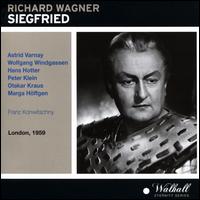 Wagner: Siegfried (London, 1959) - Astrid Varnay (vocals); Dorothea Siebert (vocals); Hans Hotter (vocals); Marga Hffgen (vocals); Otakar Kraus (vocals);...