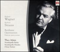 Wagner, Strauss: Berhmte Opernszenen - Gisela Schroter (mezzo-soprano); Theo Adam (bass); Otmar Suitner (conductor)
