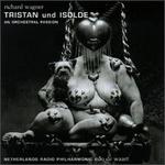 Wagner: Tristan und Isolde - An Orchestral Passion - Miriam Hannecart (horn); Netherlands Radio Philharmonic Orchestra