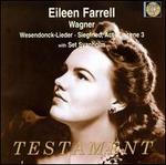 Wagner: Wesendonck-Lieder; Act 3 of Siegfried - Eileen Farrell (soprano); Set Svanholm (tenor)